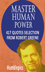 417 quotes selection from Robert Greene Master human power eBook Cover